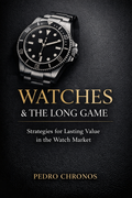 Watches & The long Game
